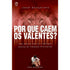 Livro Por Que Caem os Valentes de José Gonçalves, capa vermelha com leão e homem sentado. — Plenitude