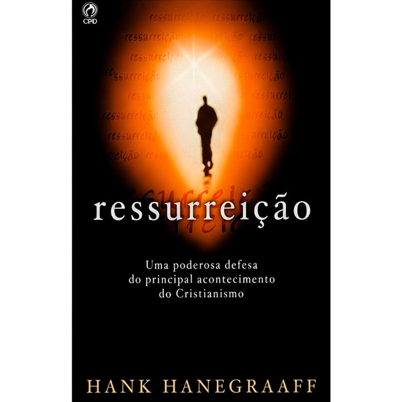 Ressurreição | Hank Hanegraaff