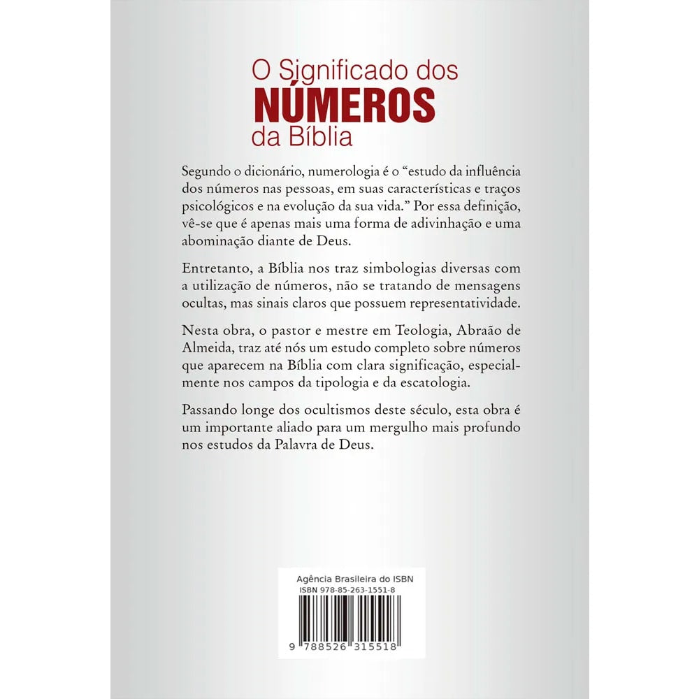 O Significado dos Números da Bíblia | Abraão de Almeida