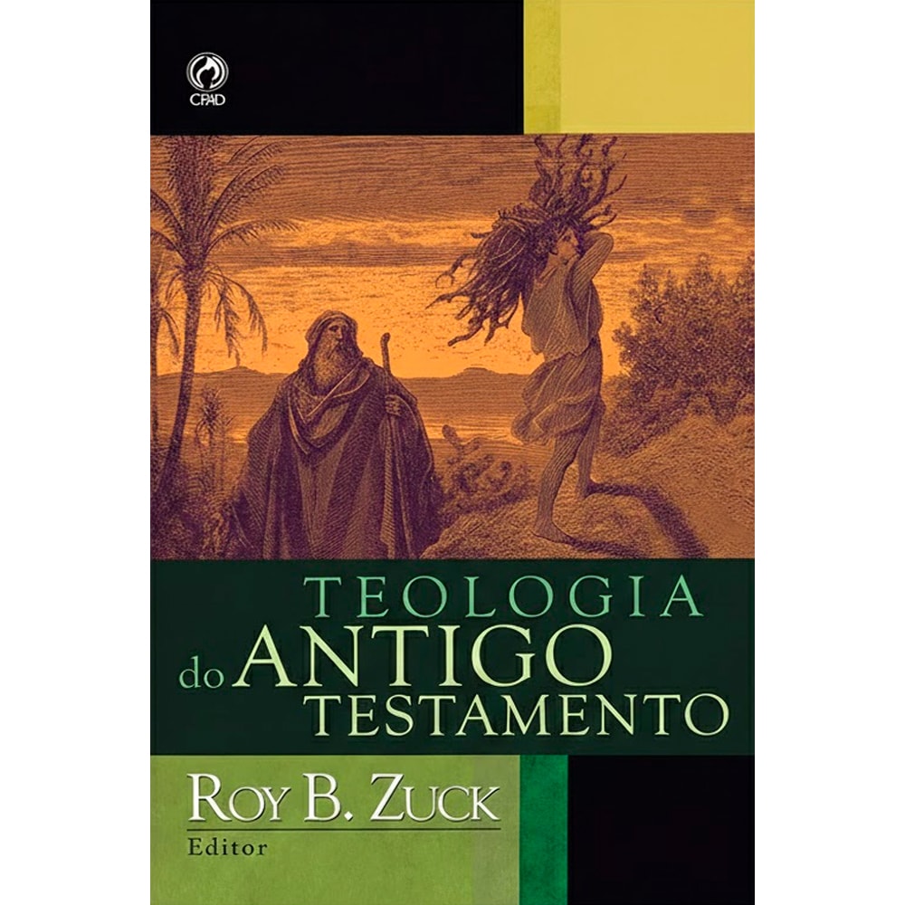 Livro Teologia do Antigo Testamento de Roy B. Zuck, capa com ilustração de figuras bíblicas. — Plenitude