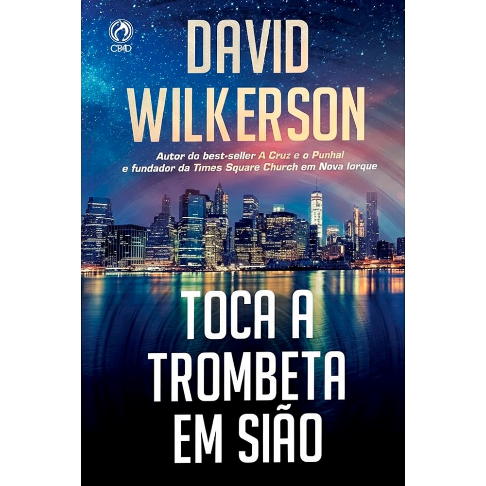 Livro Toca a Trombeta em Sião de David Wilkerson, capa azul escura com paisagem urbana noturna. — Plenitude