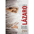 Livro "A Vida de Lázaro" com capa em tons de cinza e vermelho, mostrando um rosto enfaixado. — Plenitude
