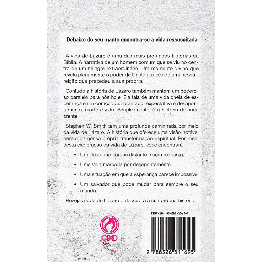 A Vida de Lázaro | Stephen W. Smith