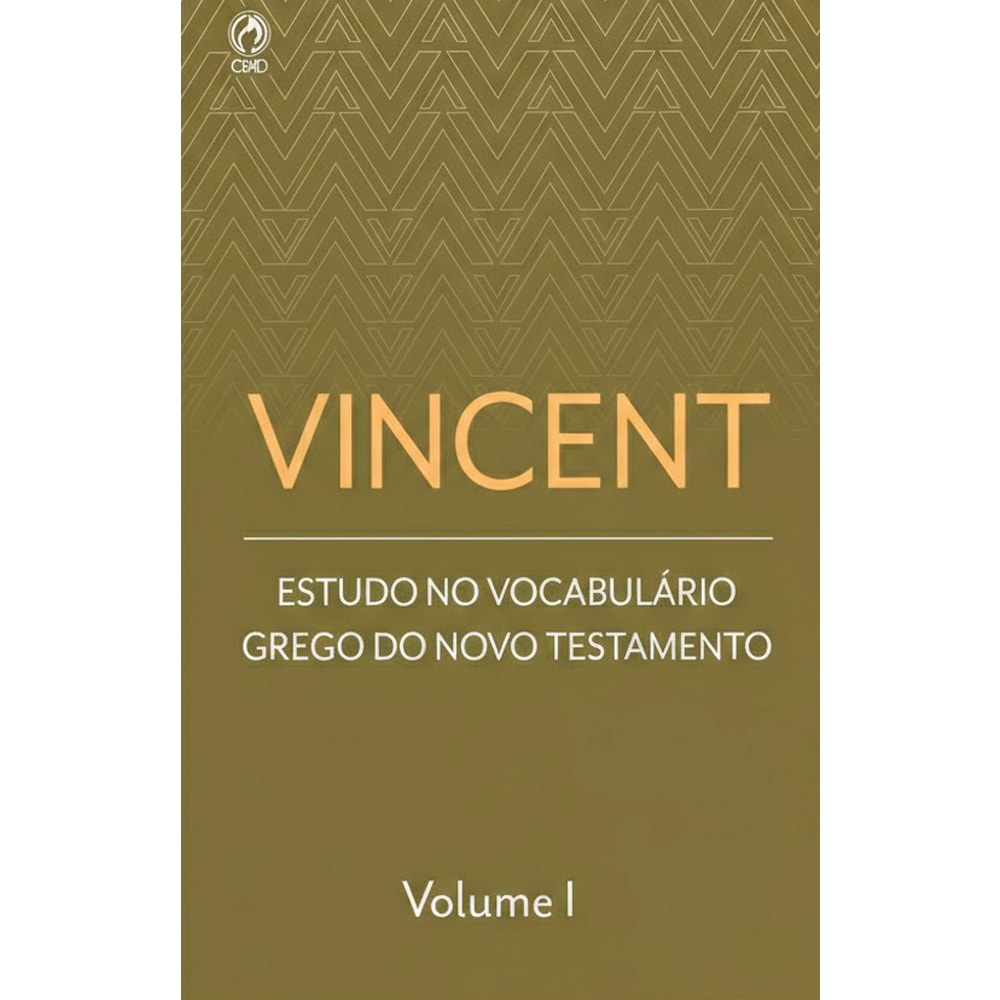 Vincent | Estudo no Vocabulário Grego do Novo Testamento Vol. I | Capa Brochura