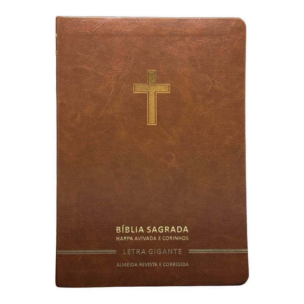 Bíblia Sagrada Letra Gigante ARC, capa marrom luxo com cruz dourada e Harpa Avivada e Corinhos. — Plenitude