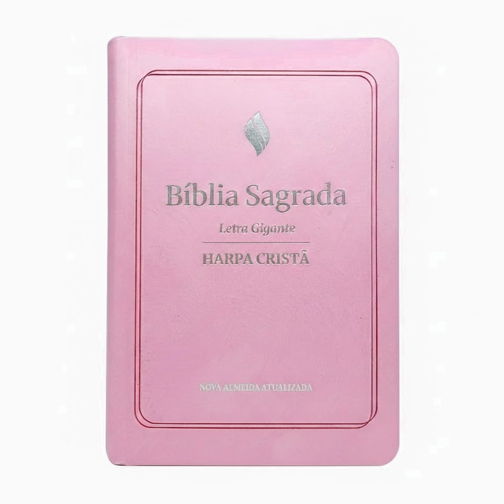 Bíblia Sagrada Nova Almeida Atualizada, letra gigante, Harpa Cristã, capa luxo rosa claro com detalhe de chama. — Plenitude
