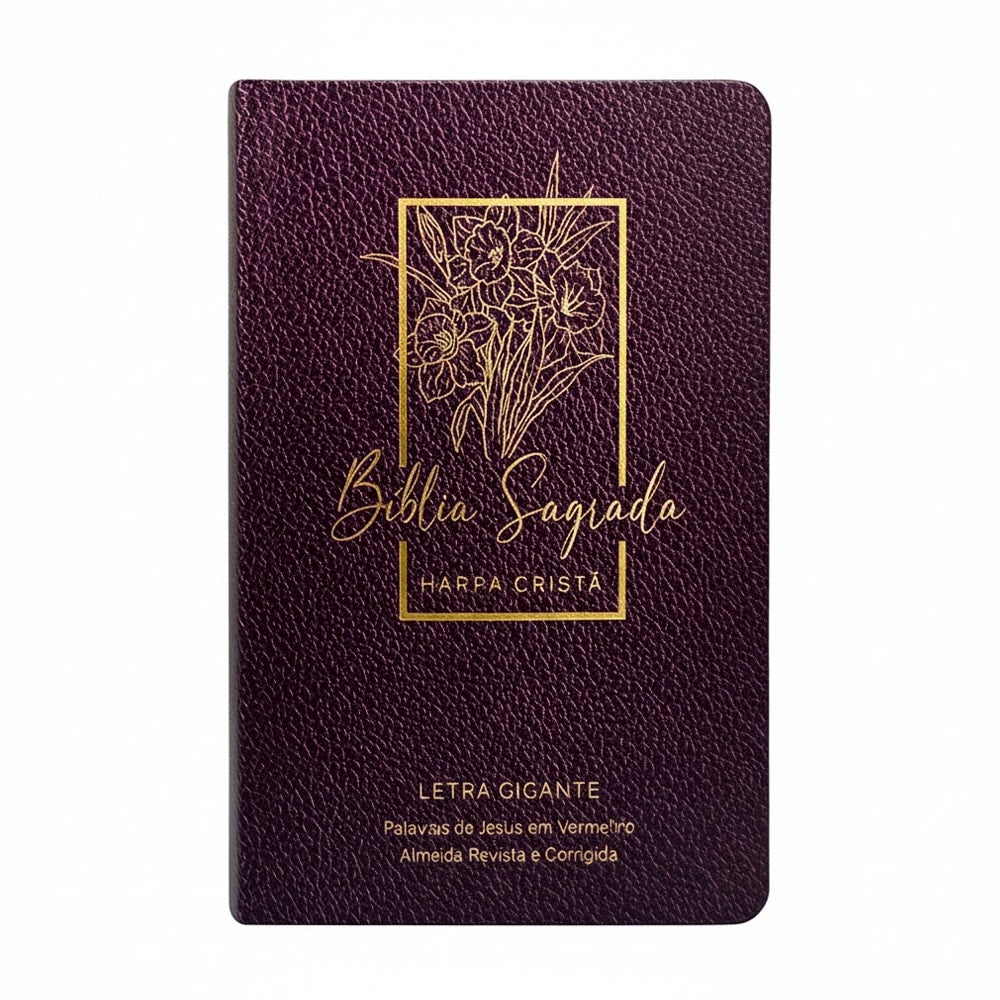 Bíblia Sagrada ARC Letra Gigante com Harpa Cristã, capa semiflexível vinho com detalhes florais dourados. — Plenitude