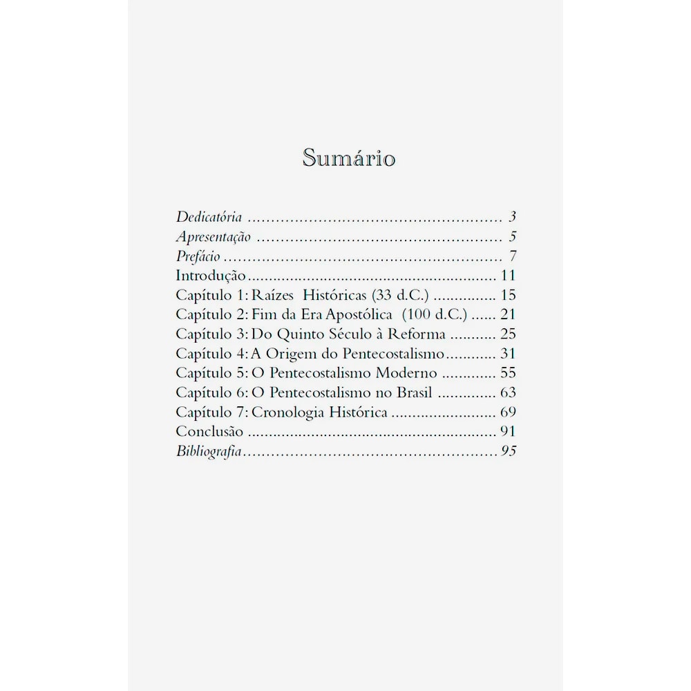 Breve História do Movimento Pentecostal | José de Oliveira