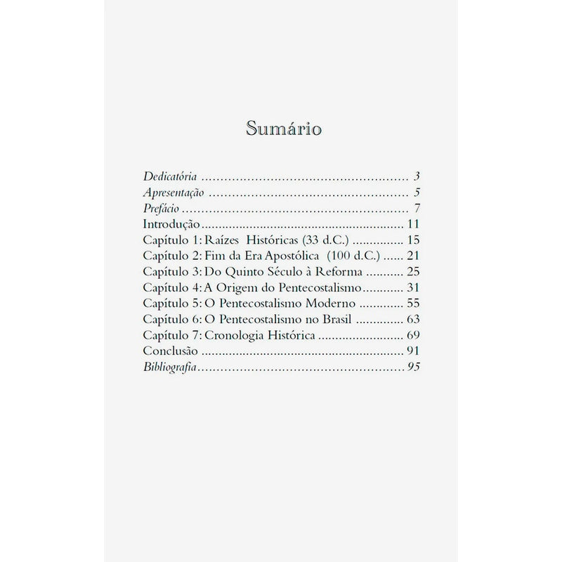 Breve História do Movimento Pentecostal | José de Oliveira