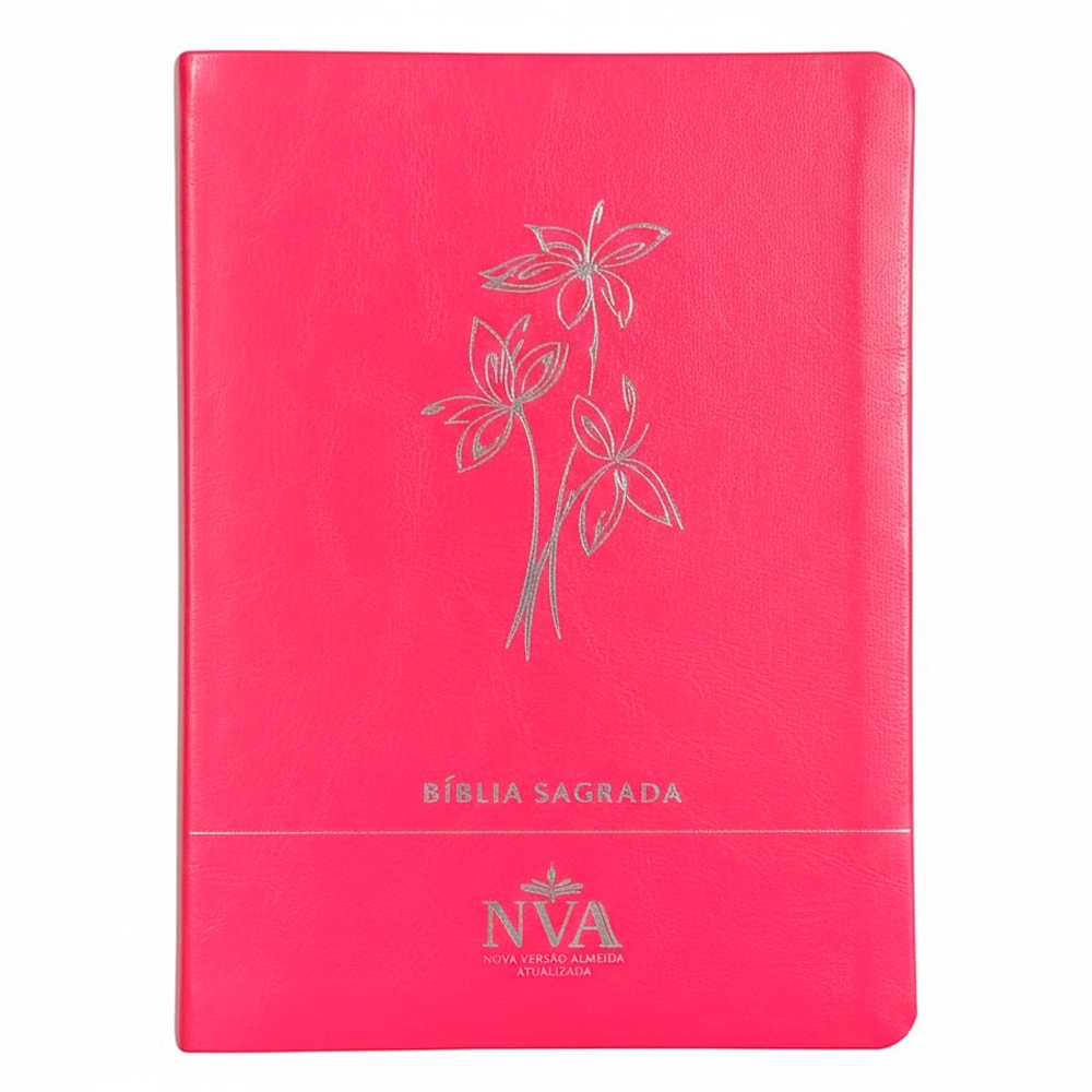 Bíblia Sagrada NVA Nova Almeida Atualizada, capa premium pink com ramo de flores prateado. — Plenitude