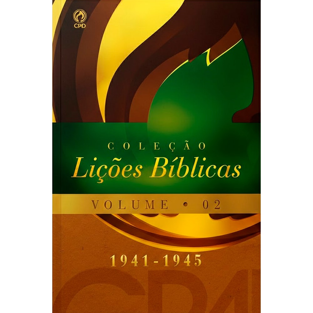 Coleção Lições Bíblicas (1941-1950) | Volume 02 e 03