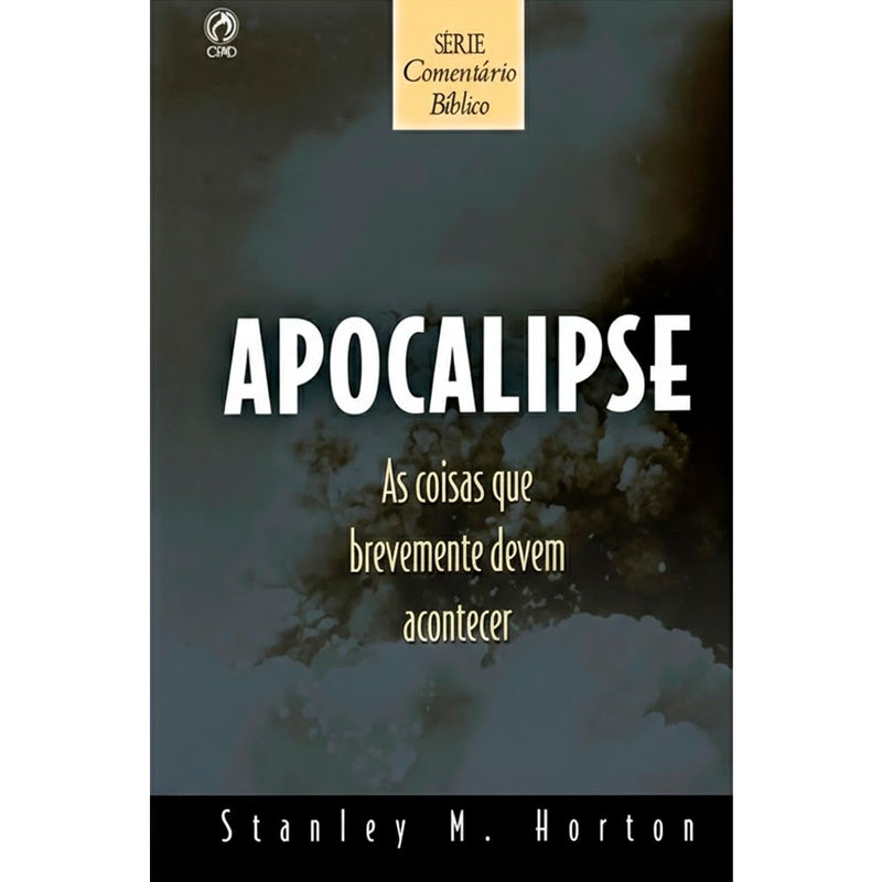 Livro "Comentário Bíblico Apocalipse" de Stanley M. Horton, capa escura com nuvens e título em destaque. — Plenitude