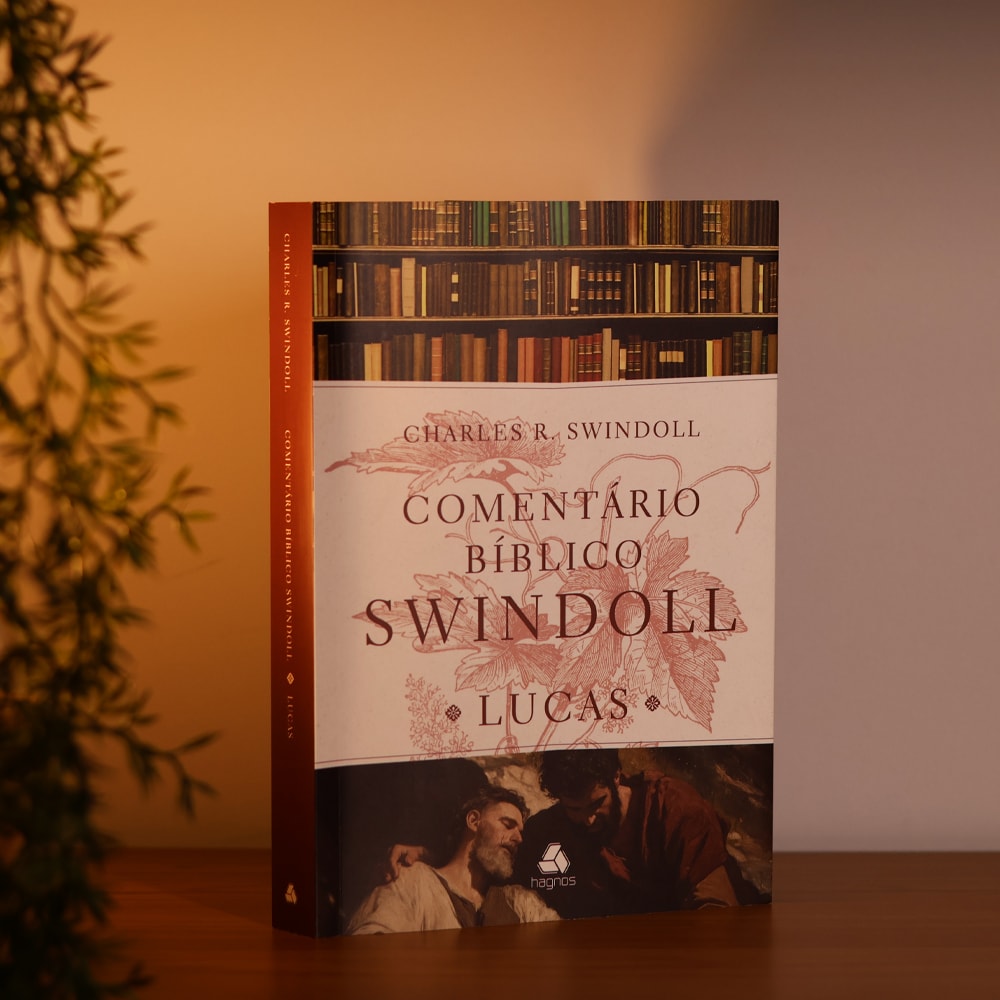 Comentário Bíblico Swindoll | Lucas | Charles R. Swindoll