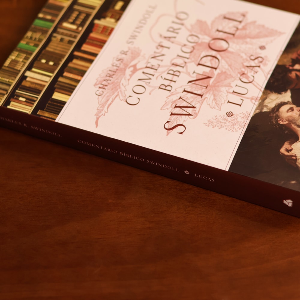 Comentário Bíblico Swindoll | Lucas | Charles R. Swindoll