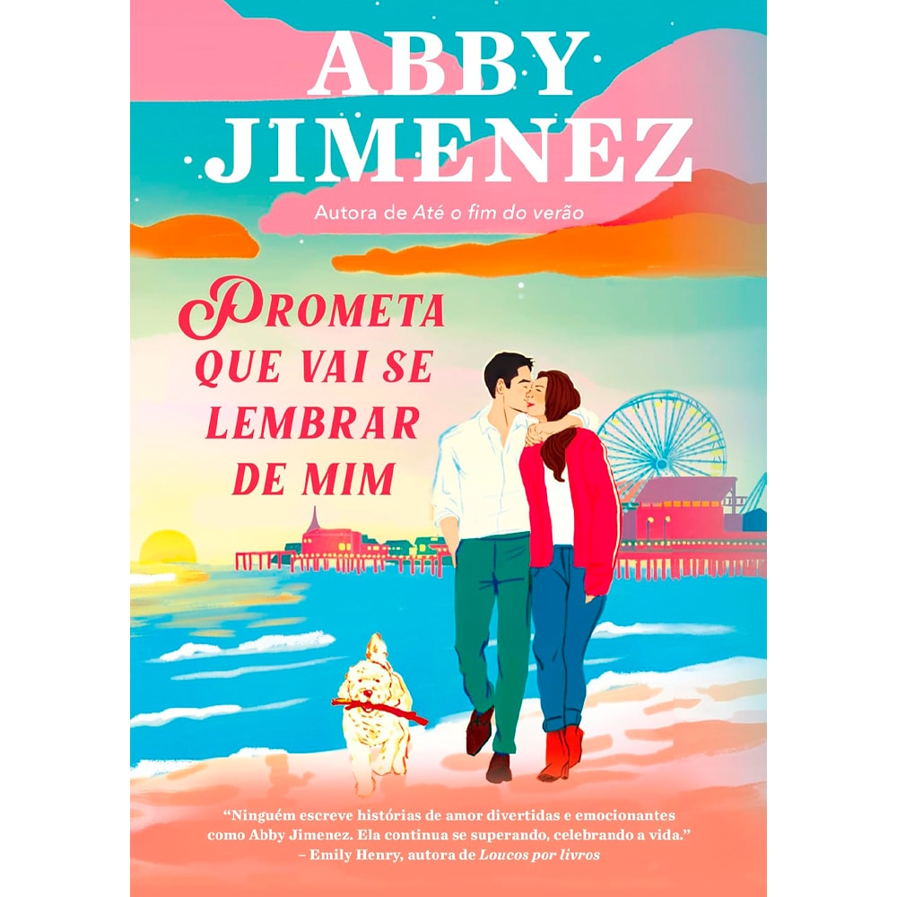 Livro Prometa Que Vai Se Lembrar de Mim de Abby Jimenez, capa colorida com casal na praia. — Plenitude