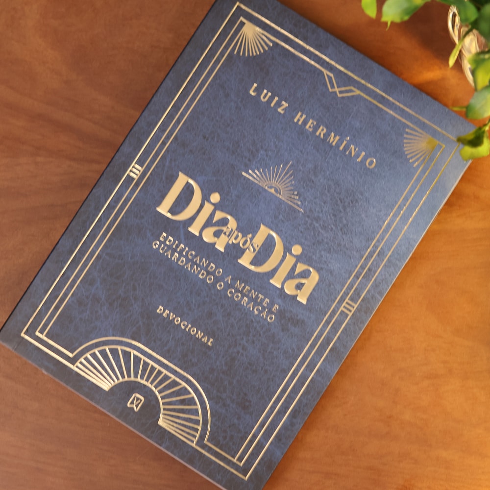 Devocional Dia Após Dia Edificando a Mente e Guardando o Coração | Luiz Hermínio