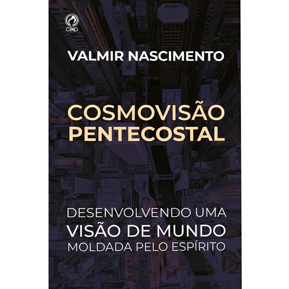 Livro "Cosmovisão Pentecostal" com capa preta e imagem de uma cidade. O título é dourado. — Plenitude