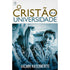Livro O Cristão e a Universidade, capa com foto de jovens em sala de aula e fórmulas matemáticas. — Plenitude