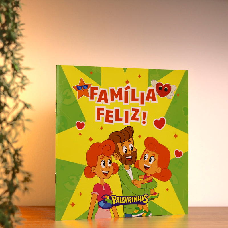 3 Palavrinhas | Família Feliz