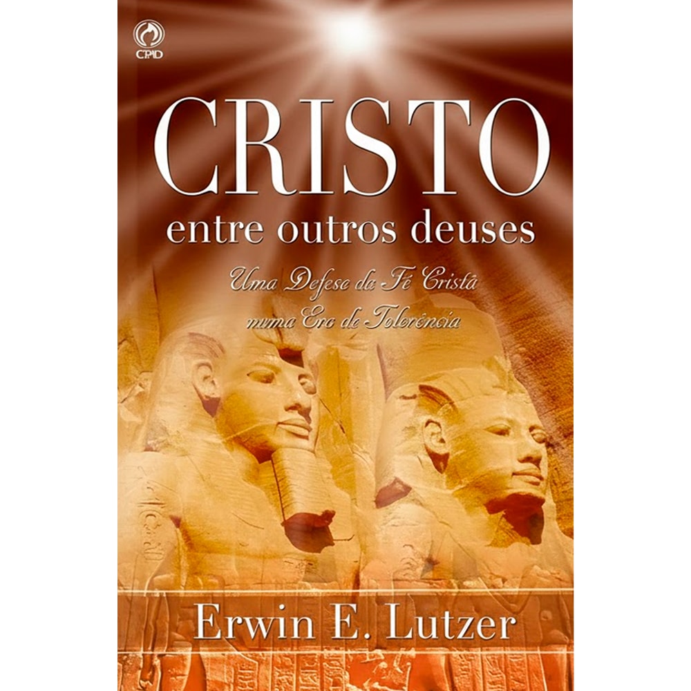 Livro: Cristo Entre Outros Deuses, Erwin E. Lutzer, capa com estátuas egípcias e título em branco. — Plenitude