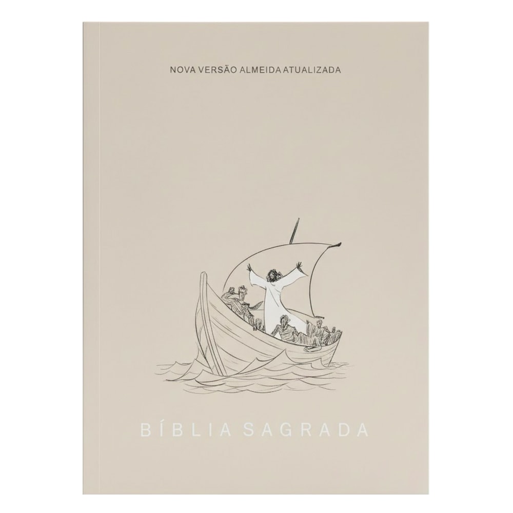 Bíblia Sagrada Nova Almeida Atualizada (NVA) capa brochura bege com ilustração de Jesus no barco. — Plenitude