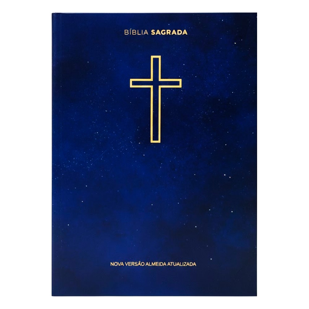 Bíblia Sagrada NVA, capa brochura azul com estampa de céu estrelado e cruz dourada, Nova Almeida Atualizada. — Plenitude