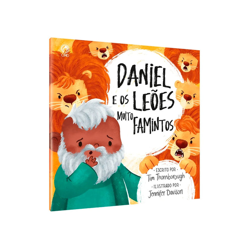 Daniel e os Leões Muito Famintos | Tim Thornborough