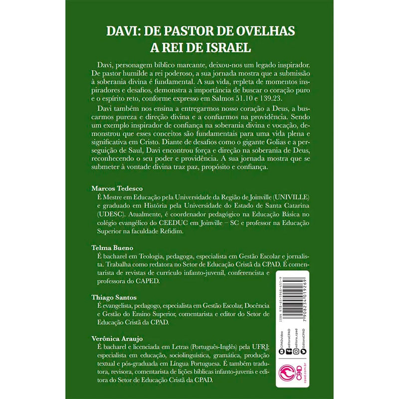 Davi: De Pastor de Ovelhas a Rei de Israel | Marcos Tedesco, Telma Bueno, Thiago Santos e Verônica A