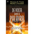 Capa de livro "De Volta Para a Palavra" de Thomas E. Trask e Waide I. Goodall, com lamparina acesa. — Plenitude
