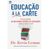 Livro Educação à La Carte do Dr. Kevin Leman, capa branca com pilha de livros coloridos. — Plenitude