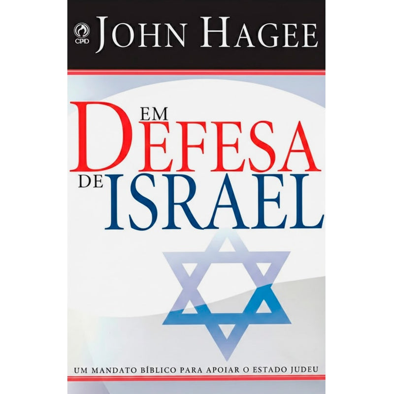 Livro Em Defesa de Israel de John Hagee, capa branca com Estrela de Davi azul. — Plenitude