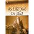 Livro As Epístolas de João, capa com imagem de homem sentado e escrevendo. — Plenitude