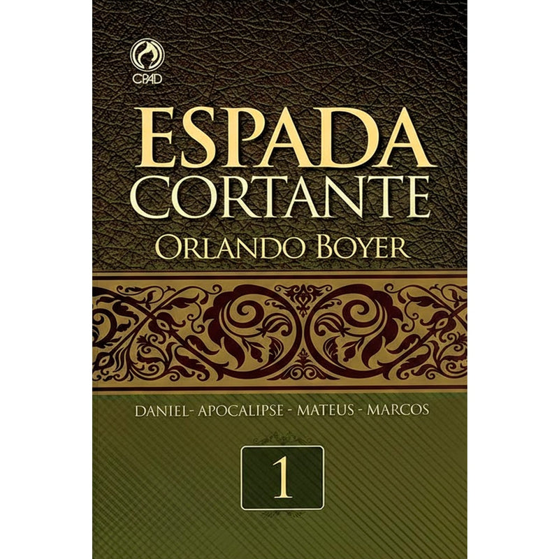 Livro Espada Cortante Volume 1 de Orlando Boyer, capa marrom com detalhes dourados. — Plenitude