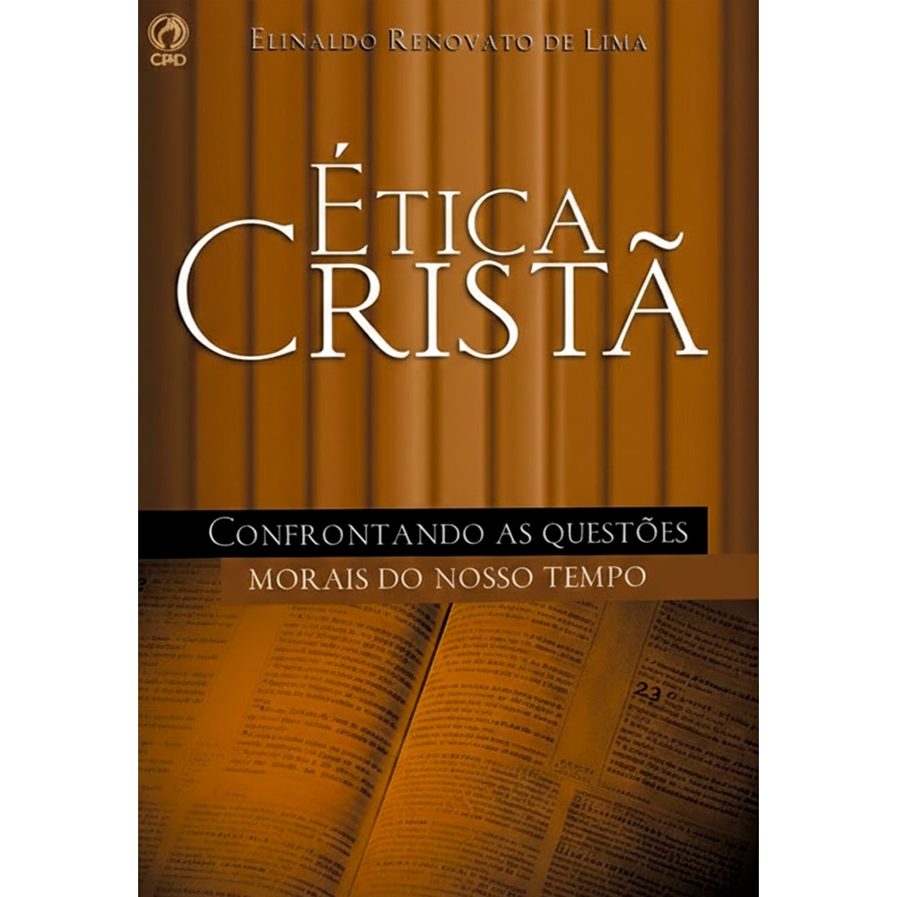 Livro Ética Cristã de Elinaldo Renovato de Lima, capa marrom com Bíblia aberta. — Plenitude
