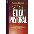Ética Pastoral | Nemuel Kessler