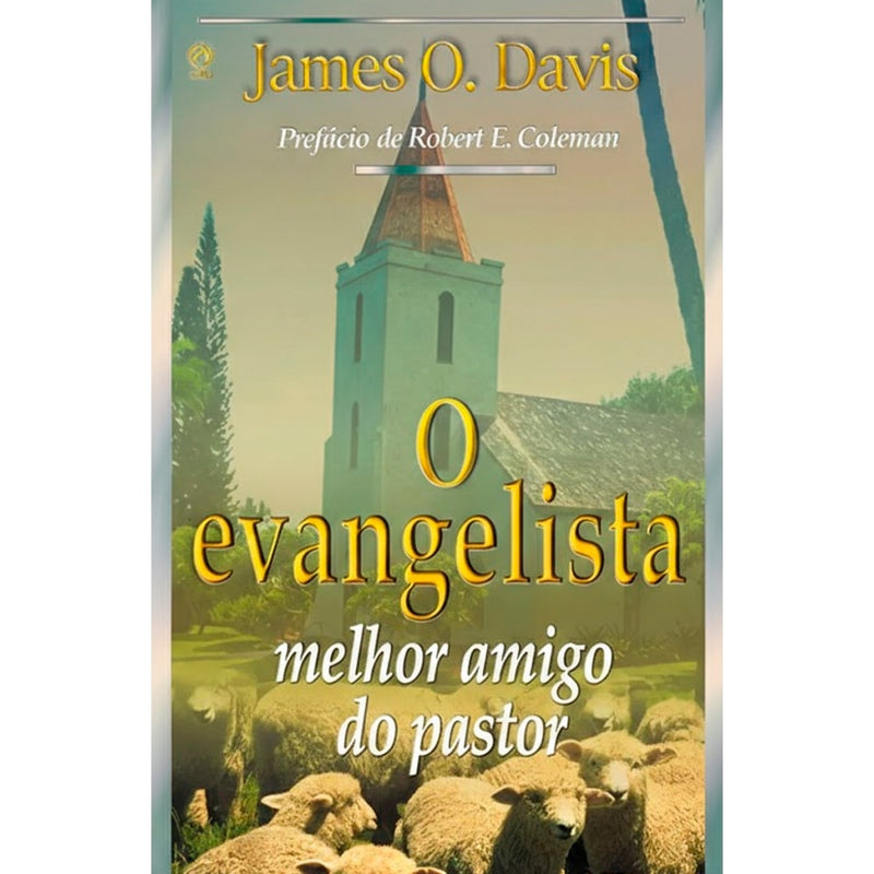 Livro O Evangelista Melhor Amigo do Pastor, de James O. Davis, capa com igreja e ovelhas. — Plenitude