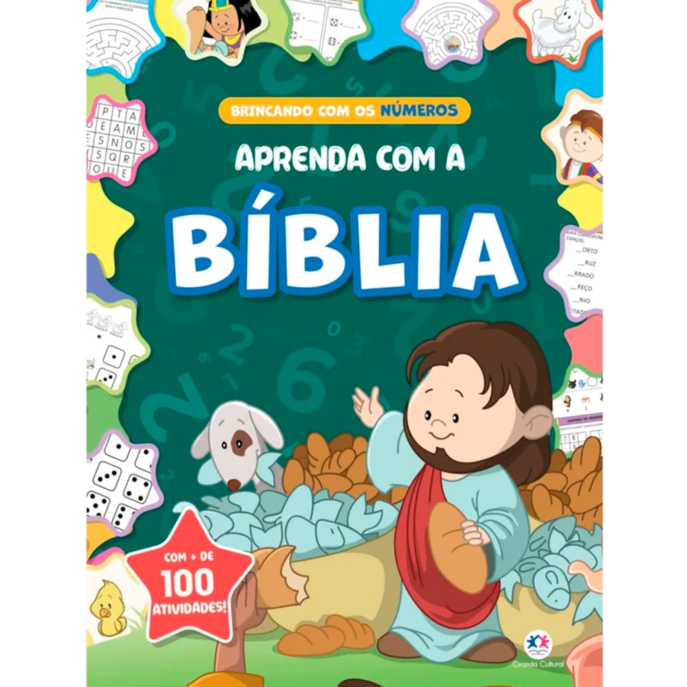 Livro de atividades Aprenda com a Bíblia Brincando Com os Números, capa verde com Jesus e selo de 100 atividades. — Plenitude