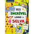 Livro infantil interativo "Meu Incrível Livro da Selva", capa colorida com animais e crianças. — Plenitude