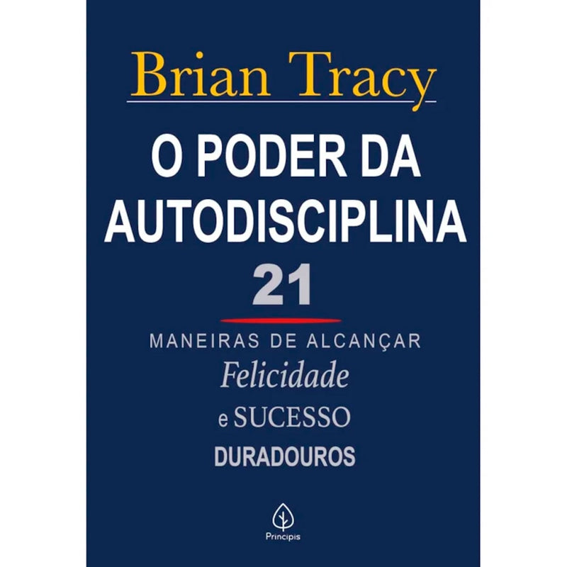 Livro O Poder da Autodisciplina, de Brian Tracy, capa azul com título em amarelo. — Plenitude