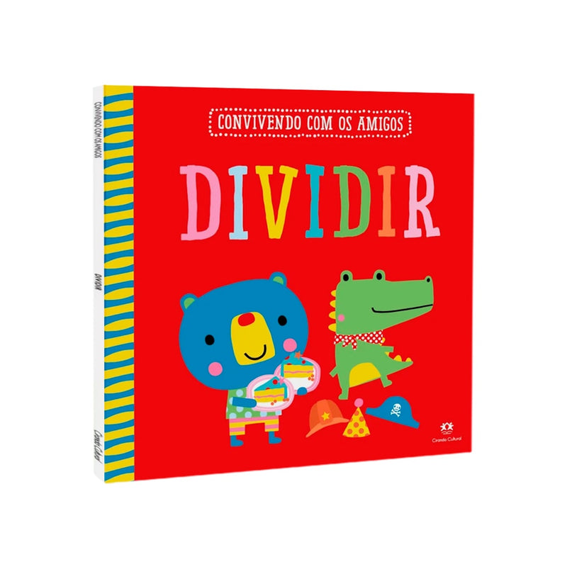 Livro infantil Dividir Convivendo Com os Amigos, capa vermelha com urso e jacaré. — Plenitude