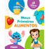 Livro infantil Disney Baby - Meus Primeiros Alimentos, capa dura colorida com personagens Disney e alimentos. — Plenitude