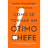 Capa do livro "Como Se Tornar um Ótimo Chefe" de Gino Wickman e René Boer, com fundo laranja e título branco. — Plenitude