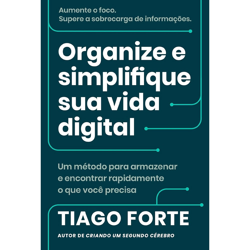 Capa do livro Organize e Simplifique Sua Vida Digital, com texto em verde e fundo escuro. — Plenitude