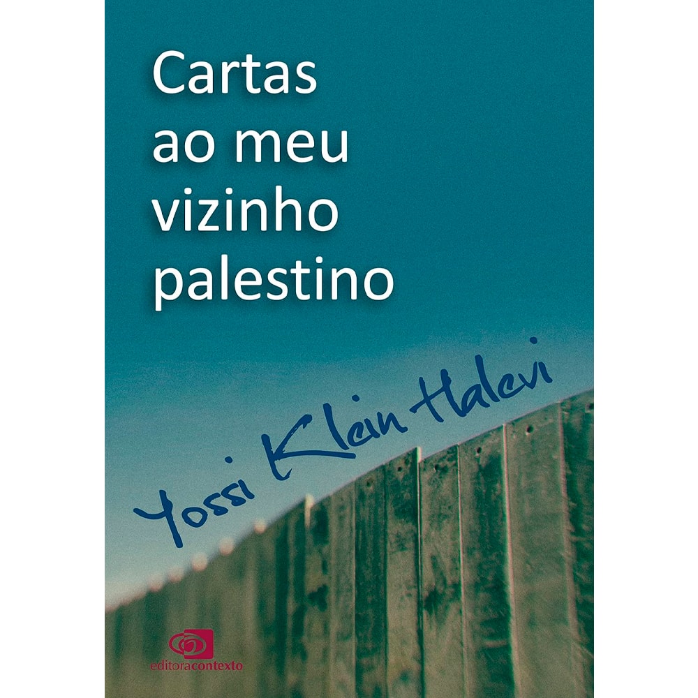 Livro "Cartas ao Meu Vizinho Palestino" de Yossi Klein Halevi, capa azul com imagem de cerca de madeira. — Plenitude