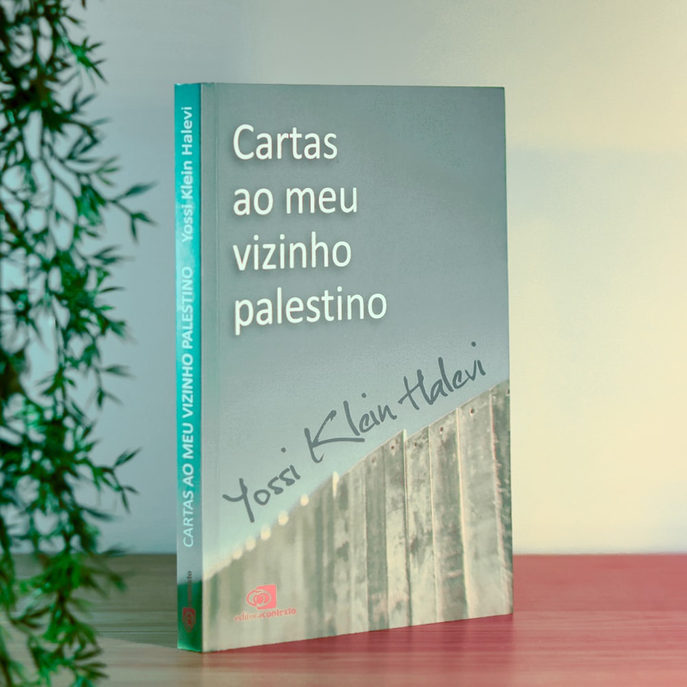 Cartas ao Meu Vizinho Palestino | Yossi Klein Halevi