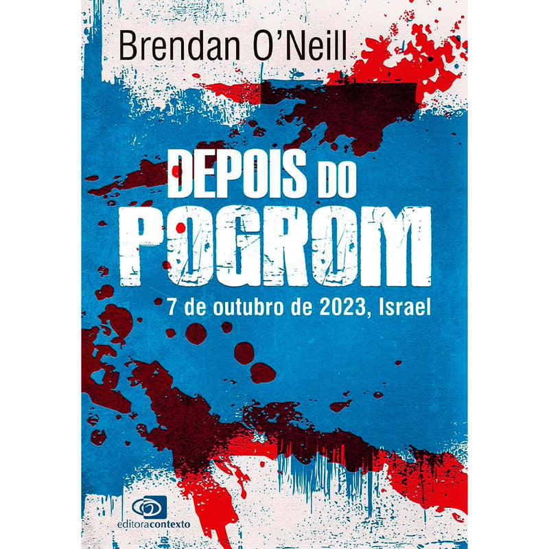 Depois do Pogrom | Brendan O'neill