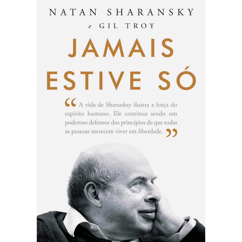 Capa do livro Jamais Estive Só, com foto de Natan Sharansky e citação. — Plenitude