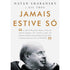 Capa do livro Jamais Estive Só, com foto de Natan Sharansky e citação. — Plenitude