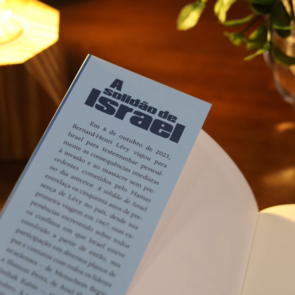 A Solidão de Israel | Bernard-Henri Lévy