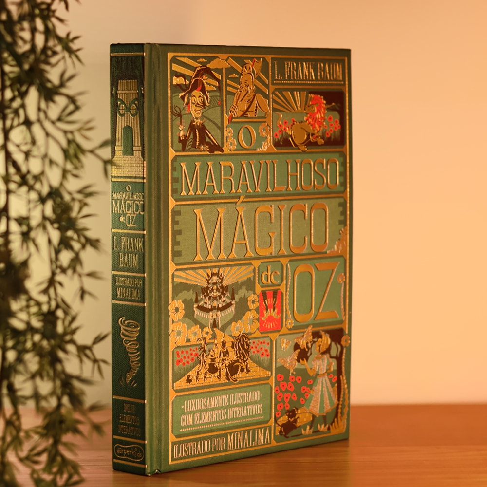 O Maravilhoso Mágico de Oz | L. Frank Baum | Edição de Luxo Ilustrada e com Elementos Interativos do Estúdio Minalima